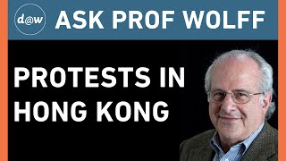 AskProfWolff: Protests in Hong Kong