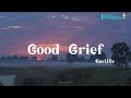 Bastille - Good Grief (Lyrics)