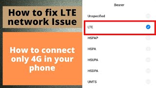 How To Enable 4G/ LTE Only Mode On Any Android | How To Fix Automatic Switch 4G/3G/2G Problem