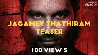 jagamey thathiram teaser trailer tamil hd release date whatsapp status trending video