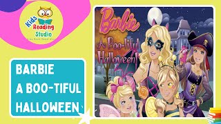 Barbie A Boo-tiful Halloween #readaloud  Stories For Kids  #bedtimestories @KidTimeStoryTime