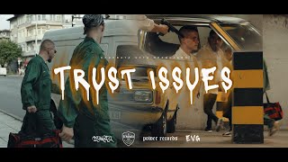 DJEKATA FT. ESKO - ''TRUST ISSUES'' / ''ТРЪСТ ИШУУС'' Prod. by EVG [Official Video]