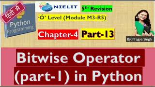 O'level | ch. 4 | part 13 | bitwise operator in python part-1| #pragyasisodiya