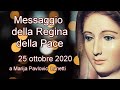 Messaggio della Regina della Pace a Marija - 25 ottobre 2020