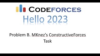 Problem B  MKnez's ConstructiveForces Task | codeforces