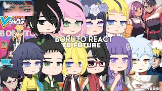 🍥||Boruto react/Реакция Боруто на будущее||🍥||Canon||MANGA SPOILERS!(76-82) part 1/?||GCRV||