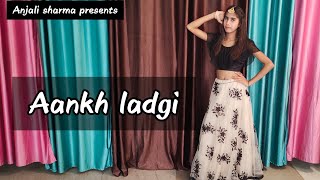 Aankh ladgi || Anjali Sharma || Sanjana || Ruchika jangid || Haryanvi song ||