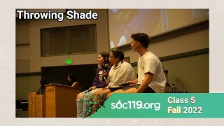 Throwing Shade at White Culture? | 22FA Class #5 Full Lecture