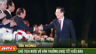Chủ tịch nước Võ Văn Thưởng chúc tết kiều bào trong chương trình “Xuân quê hương 2024” | ANTV