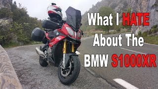 What I HATE about the BMW S1000XR and Ride Out