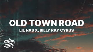 Lil Nas X & Billy Ray Cyrus - Old Town Road (Remix) (Lyrics)