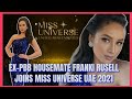 Former PBB Housemate FRANKI RUSELL Joins Miss Universe UAE 2021