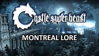 Castle Super Beast Clips: Montreal Lore