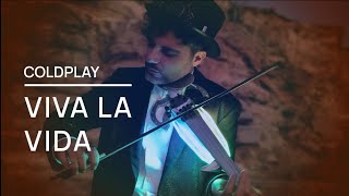 Viva La Vida (Violin cover by Jose Asunción)  | Coldplay