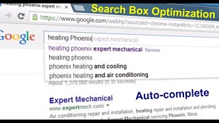 Search Box Optimization - How to Dominate Both Google auto-complete and Bing auto-suggest.