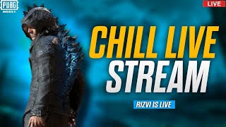 CHILL MAHOL👻 |PUBG MOBILE | NOT UR RIZVI