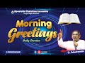 MORNING GREETINGS | 8th OCTOBER 2024 | Pr Balasubramonian - ACA PNM