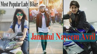 Life History Of Jannatul Nayeem Avril | Most Beautiful Bangladeshi Lady Biker |জান্নাতুল নাঈম এভ্রিল