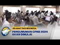 Siap-siap! Pengumuman CPNS 2024 Dimulai - [Selamat Pagi Indonesia]