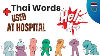 Let's learn Speaking Thai at the Hospital 100 Phrases