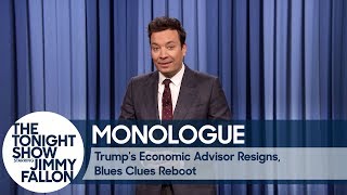 Trump's Economic Advisor Resigns, Blues Clues Reboot