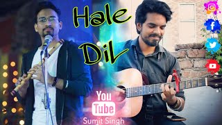 Hale Dil - Murder 2 - Emraan Hasmi-  Guitar and flute cover
