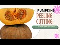 #Asmr Peeling and Chopping#PUMPKIN#vegetables#satisfying#trending