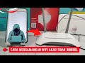 Cara Mengamankan WIFI Agar Tidak Dibobol Orang Jahat Langsung Setting Menggunakan Handphone