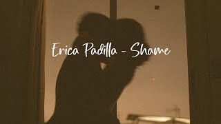 Erica Padilla - Shame 한글/가사/해석/자막