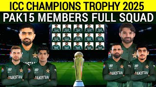 champion trophy 2025 pakistan team 15 members squad || pak squad champion trophy 2025