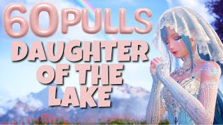 I ALMOST LOST MY DRESS! - DAUGHTER OF THE LAKE 60 PULLS || Infinity Nikki