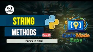 Day 10 | Python String Methods part -2| isidentifier, islower, isupper, join, strip & More