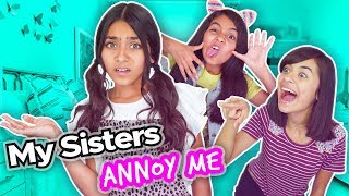 My Sisters Annoy Me - Pet Peeves - Funny Skits : Mercedes World // GEM Sisters
