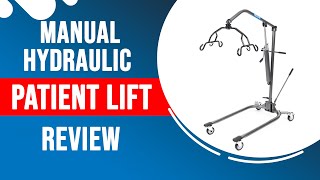 Manual Hydraulic Patient Lift By Medline Review