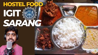 Hostel food Engineering Hostel | IGIT Sarang Dhenkanal | Btech | @ThatGuyArif