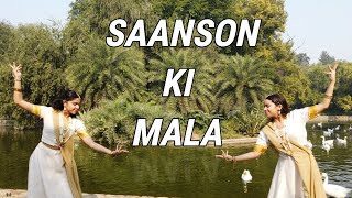 Saanson Ki Mala | Semi-Classical Dance | Ananya Arora ft. Harshita Dua
