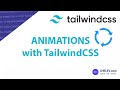 Tailwind CSS Quick Tips: Animations using only Tailwind CSS