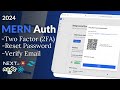 Build Advanced MERN Auth with Nodejs, 2FA, Email Verification, Cookies, Sessions, JWT & Nextjs