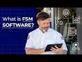 What is Field Service Management Software?