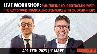 Workshop: Finding your Freedom Number - The key to your Financial Independence with Dr. David Phelps