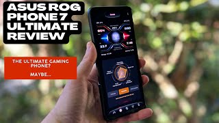 Asus ROG Phone 7 Ultimate Review: The Ultimate Gaming Phone... Maybe.