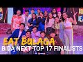 BIDA NEXT TOP 17 FINALISTS OF EAT BULAGA