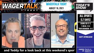 Free Sports Picks | NFL Predictions | MLB Betting Tips | WagerTalk Today | August 16
