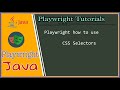 #tutorials 19 || Playwright Java with CSS selector
