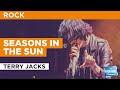 Seasons In The Sun : Terry Jacks | Karaoke with Lyrics