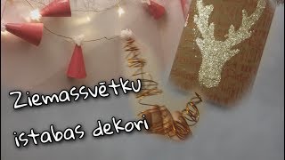 DIY ziemassvētku istabas dekorācijas/BAIBUXS/