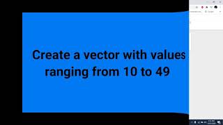 Create a vector with values ranging from 10 to 49#Shaheencodingzone | Python Tutorial For Beginners