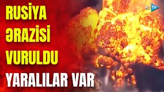 Rusiyaya hücum edildi, yaralılar var: federasiya ərazisində dağıntılar