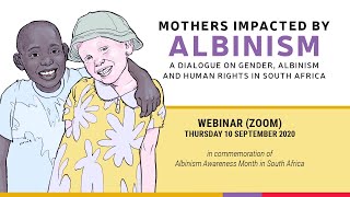 Mothers impacted by albinism: A dialogue on gender, albinism and human rights in South Africa