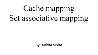 cache mapping || Set associative mapping || Solved examples || computer architecture